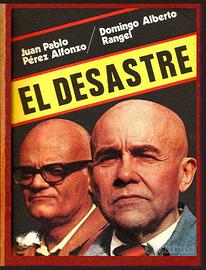 El Desastre   - Rangel e Pérez Alfonzo