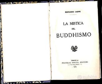 La mistica del Buddhismo - Jasink 1925