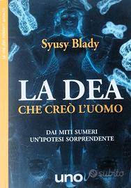 La Dea che creò l'uomo - Syusy Blady - Uno Editori