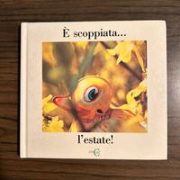 Libro "E' scoppiata l'estate" per bambini