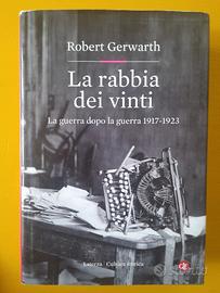 Robert Gerwarth, La rabbia dei vinti 