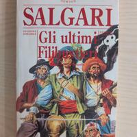 Emilio Salgari - Gli ultimi Filibustieri