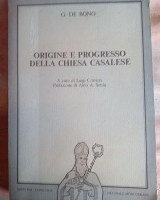 G. De Bono - Origine e progresso della Chiesa Casa