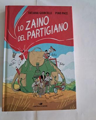 Lo zaino del partigiano, di Pino Pace e Tatjana Gi