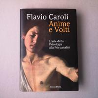 Flavio Caroli, Anime e Volti