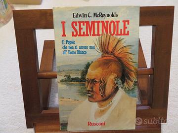 "I SEMINOLE" -popolo indiano -