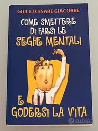 Come smettere di farsi seghe mentali - Giacobbe