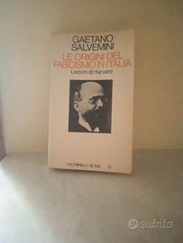 Le origini fascismo in Italia Gaetano Salvemini