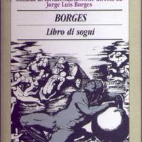 Jorge Luis Borges - Libro di sogni