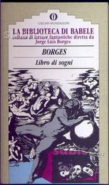 Jorge Luis Borges - Libro di sogni