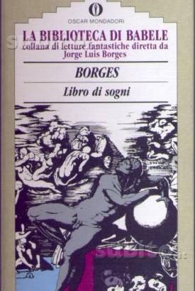 Jorge Luis Borges - Libro di sogni