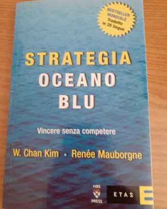 Strategia oceano blu di Kim e Mauborgne