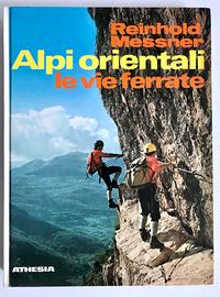 ALPINISMO_ATHESIA_ALPI ORIENTALI_MESSNER