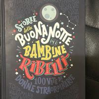 storie della buonanotte per le bambine ribelli