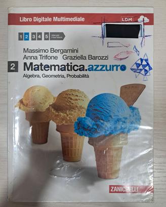 Matematica Azzurro 2 (con CD) - Zanichelli