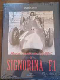 Libro "La Signorina F.1" (M.T. de Filippis) - RARO