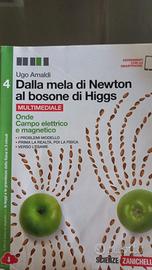 Dalla mela di Newton al Bosone di Higgs Vol. 4