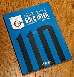 LIBRO SOLO INTER 110 - 1908-2018 192 pagine NUOVO