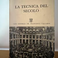 La tecnica del secolo - Armando Silvestri