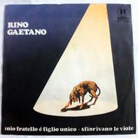 45 GIRI RINO GAETANO