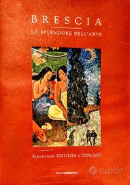 Brescia - lo splendore dell'arte -