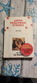 Libro Larthi Principessa Etrusca Aldo Zelli