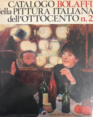 Catalogo Bolaffi Pittura Italiana dell'800 1969