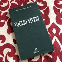 LIBRO Vogli* Vivere Silvana Sabaurica Bonafe