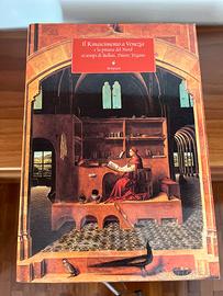 Il Rinascimento a Veneziae la pittura del nord