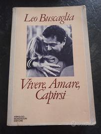 vivere amare capirsi leo buscaglia libro