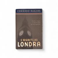 I segreti di Londra libro Corrado Augias autore.