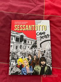 Sessantotto Cani Sciolti Bonelli