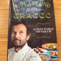 Ricettario Carlo Cracco: A qualcuno piace Cracco