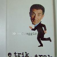 e su e giù e tick e track - Ezio Greggio