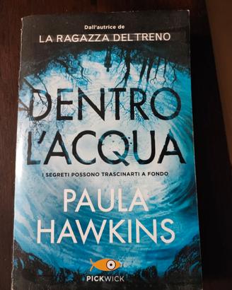 Libro Dentro l’acqua - Paula Hawkins
