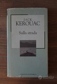 Sulla strada - Jack Kerouac