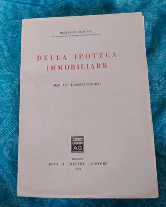 Libro Raro - Ipoteca Immobiliare - Mariani - 1958