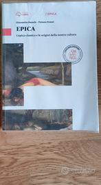 Epica, l'ep. clas. e le origini della nos. cultura