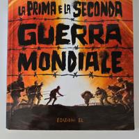 La Prima e la Seconda Guerra Mondiale - x ragazzi 