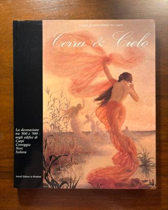 Terra e Cielo - Garuti Colli Pelloni-Artioli Carpi