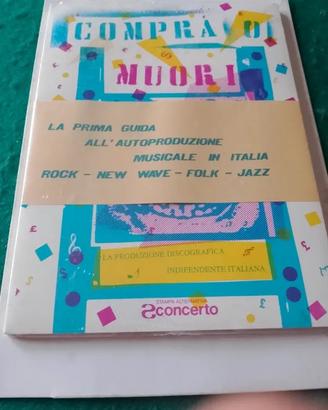 Libro Compra O Muori Fricchetti Autoproduzione