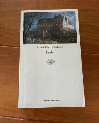 Fiabe - Hans Christian Andersen