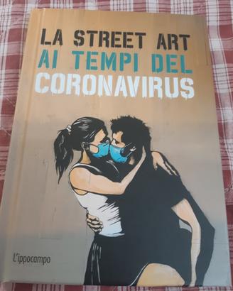 libro la street art ai tempi del coronavirus 