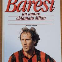 Franco Baresi - Un Amore Chiamato Milan