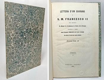 LETTERA D'UN SOVRANO A S.M. FRANCESCO II° 1861