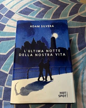 L'ultima notte della nostra vita