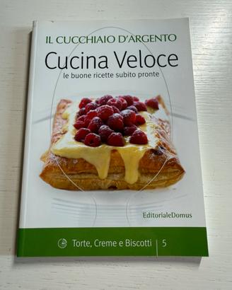“Il Cucchiaio d'Argento-cucina veloce: dolci”