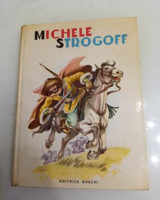 Michele Strogoff di Giulio Verne 1955 Editr Boschi