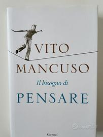 VITO MANCUSO - Il bis@gno di pensare