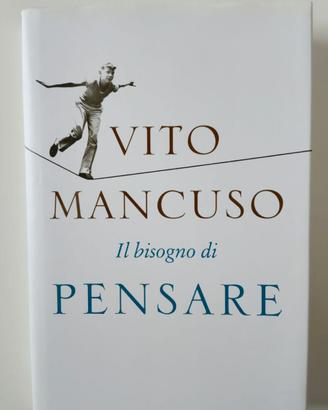 VITO MANCUSO - Il bis@gno di pensare